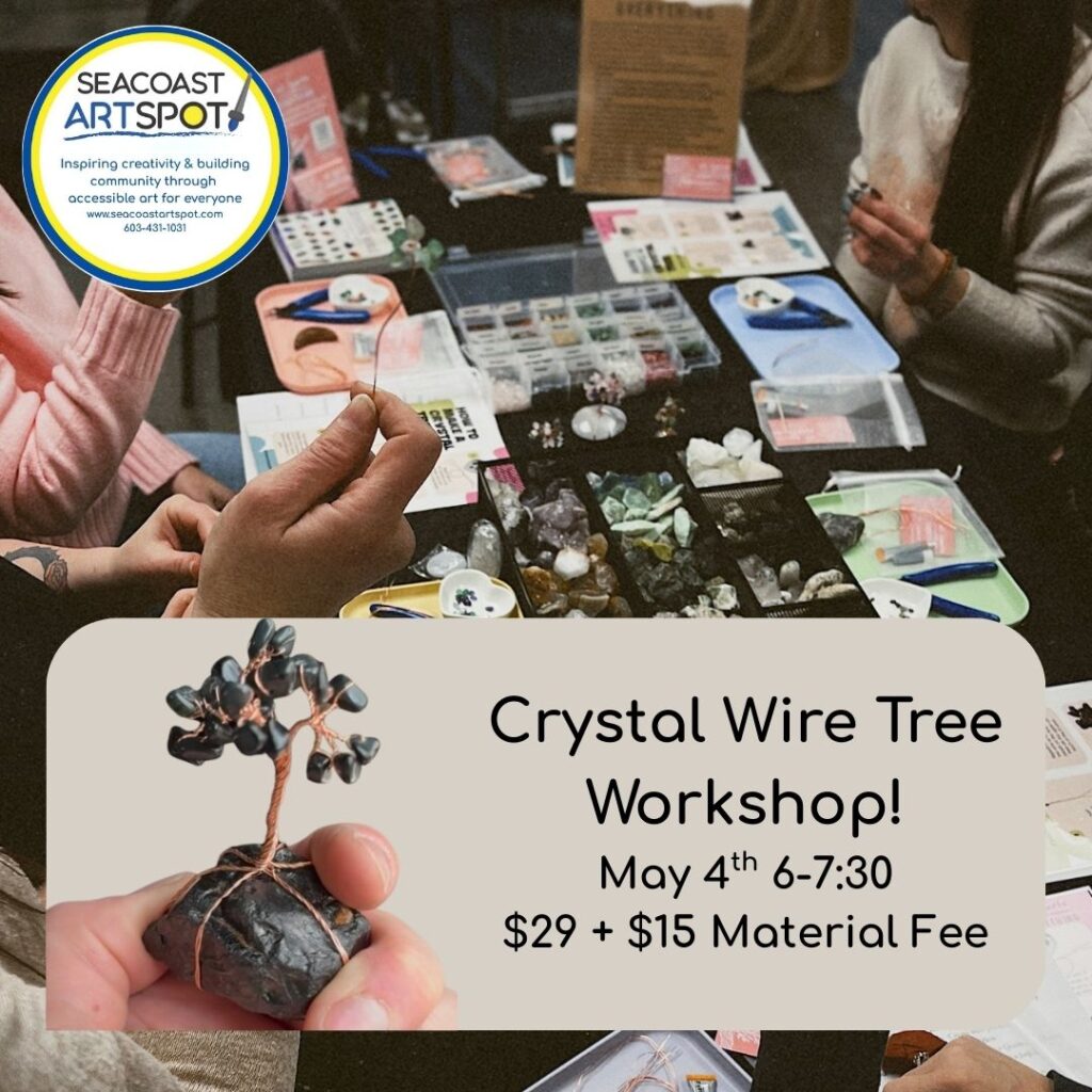 Crystal Wire Tree Workshop at Seacoast Art Spot